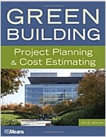 Green Building: Project Planning & Cost Estimating (Paperback, 3)