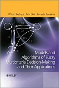 Fuzzy Multicriteria Decision-Making: Models, Methods and Applications (Hardcover)