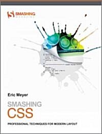 Smashing CSS: Professional Techniques for Modern Layout (Paperback)