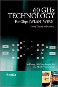 60GHz Technology for GBPS WLAN and WPAN: From Theory to Practice (Hardcover)