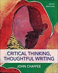 Critical Thinking, Thoughtful Writing (Paperback, 5th)