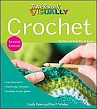 Teach Yourself Visually Crochet (Paperback, 2)