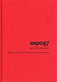 Expo 67 (Hardcover)