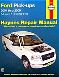 Haynes Repair Manual Ford Pickups 2004 Thru 2009 (Paperback)