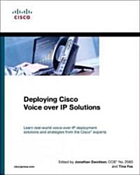 Deploying Cisco Voice Over IP Solutions (Paperback) (Paperback)