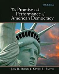 The Promise and Performance of American Democracy (Paperback, 10th)