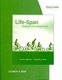 Life-Span Human Development (Paperback, 7, Study Guide)