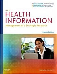 Health Information: Management of a Strategic Resource (Hardcover, 4, Revised)