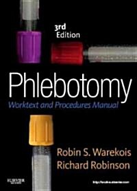 Phlebotomy: Worktext and Procedures Manual (Paperback, 3)