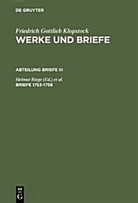 Briefe 1753-1758 (Hardcover)