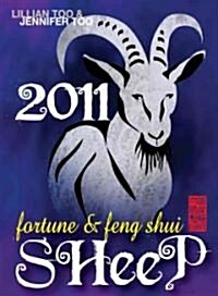 Fortune and Feng Shui Sheep 2011 (Paperback)