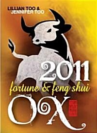 Fortune and Feng Shui OX 2011 (Paperback)