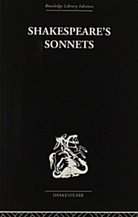 Shakespeares Sonnets (Paperback, 1st)