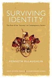 Surviving Identity : Vulnerability and the Psychology of Recognition (Hardcover)