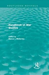 Handbook of War Studies (Routledge Revivals) (Hardcover)