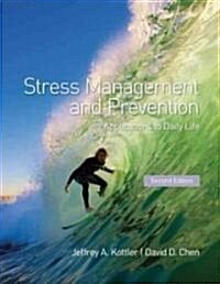 Stress Management and Prevention : Applications to Daily Life (Paperback, 2 Rev ed)