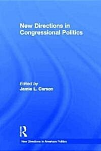 New Directions in Congressional Politics (Hardcover)