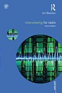 Interviewing for Radio (Paperback, 2 ed)