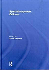 Sport Management Cultures (Hardcover)