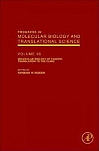 Molecular Biology of Cancer: Translation to the Clinic: Volume 95 (Hardcover)