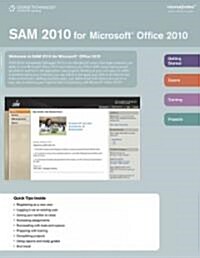 Sam 2010 For Microsoft Office 2010 Course/Notes Quick Reference Guide (Cards)