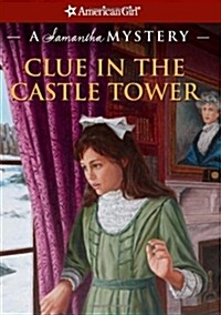 Clue in the Castle Tower (Paperback)