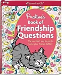 Pralines Book of Friendship Questions (Paperback, ACT, Spiral)