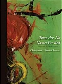 There Are No Names for Red (Paperback)