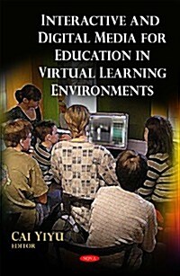 Interactive & Digital Media for Education in Virtual Learning Environments (Hardcover, UK)