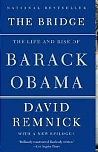 The Bridge: The Life and Rise of Barack Obama (Paperback)