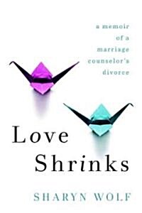 Love Shrinks (Hardcover)