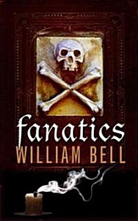 Fanatics (Paperback)