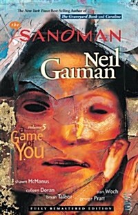 The Sandman Vol. 5: A Game of You (New Edition) (Paperback)