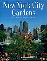 New York City Gardens (Hardcover, 1st)