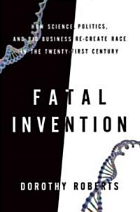 Fatal Invention (Hardcover)