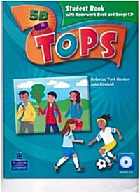 Tops 5B (Studentbook with Homeworkbook and Song CD)