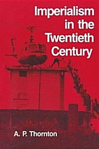 Imperialism in the Twentieth Century (Paperback)