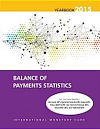 Balance of Payments Statistics Yearbook: 2015 (Paperback)