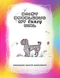 Daisy Doodlebug My Curly Girl (Paperback)
