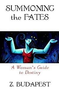 Summoning The Fates (Hardcover)