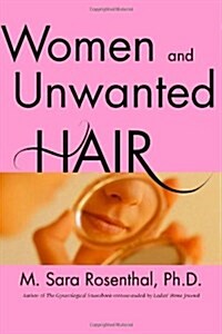 Women and Unwanted Hair (Paperback)