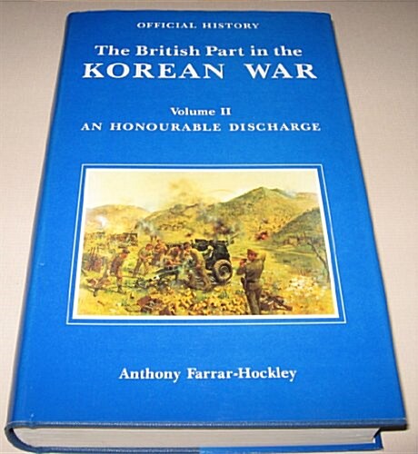 The British Part in the Korean War (Hardcover)