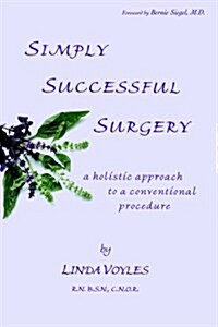 Simply Successful Surgery (Paperback)