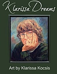 Klarissa Dreams (Paperback, 2nd)