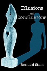 Illusions and Conclusions (Paperback)