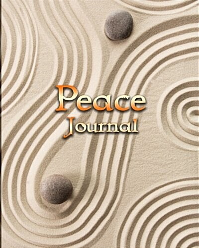 Peace Journal: Creating Calm Through Journaling, Coloring and Doodling (Notebook, Diary) (Oversized Journal) (Journals) (Paperback)