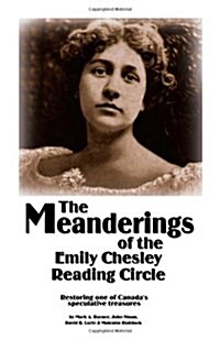 The Meanderings of the Emily Chesley Reading Circle (Paperback)