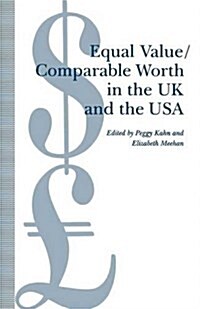 Equal Value/Comparable Worth in the Uk and the USA (Paperback)