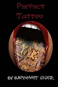 Perfect Tattoo (Paperback)