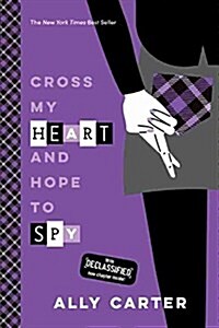 Cross My Heart and Hope to Spy (Paperback)